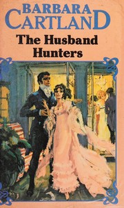 Front cover of The Husband Hunters by Barbara Cartland
