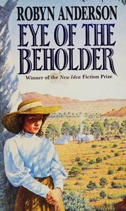 Front cover of Eye of the beholder by Robyn Anderson