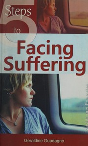 Cover of 5 steps to facing suffering by Geraldine Guadagno