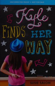 Front cover of Kyle finds her way by Susie Salom