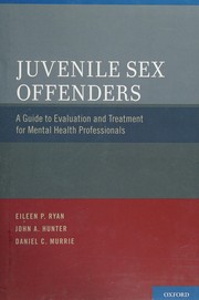 Front cover of Juvenile sex offenders by Eileen P. Ryan