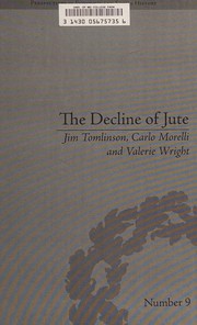 Front cover of Decline of Jute by Jim Tomlinson