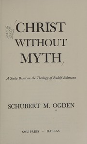 Cover of Christ without myth by Schubert Miles Ogden