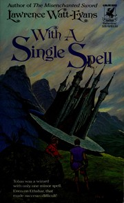 Front cover of With A Single Spell by Lawrence Watt-Evans