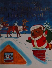 Front cover of Best Christmas Book Ever! by Richard Scarry