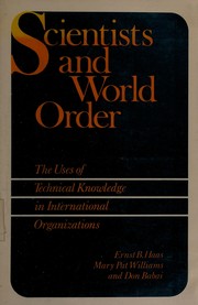 Cover of Scientists and World Order by Ernst B. Haas