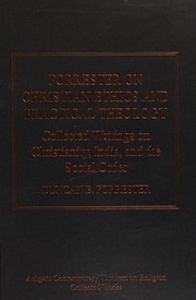 Cover of Forrester on Christian ethics and practical theology by Duncan B. Forrester