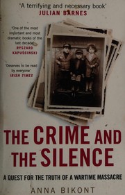 Front cover of The crime and the silence by Anna Bikont