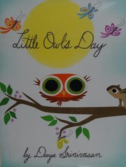 Front cover of Little Owl's day by Divya Srinivasan
