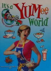 Front cover of It's a yumee world by Aoileann Garavaglia