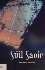 Cover of Súil saoir by Diarmuid Johnson