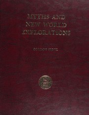 Front cover of Myths and New World explorations by Gordon Speck