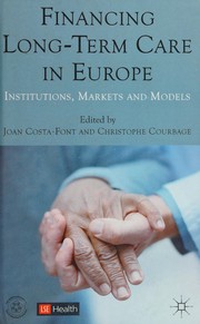 Front cover of Financing long-term care in Europe by Joan Costa-i-Font