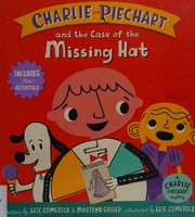 Front cover of Charlie Piechart and the case of the missing hat by Eric Comstock