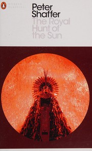 Front cover of The Royal Hunt of the Sun by Peter Shaffer