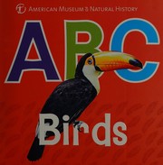 Cover of ABC birds by American Museum of Natural History