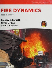 Cover of Fire dynamics by Gregory E. Gorbett