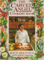 Front cover of The Carved Angel cookery book by Joyce Molyneux