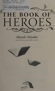 Front cover of The Book of Heroes by Miyuki Miyabe