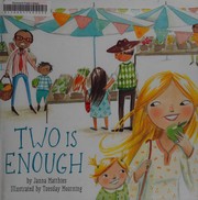 Cover of Two is enough by Janna Matthies