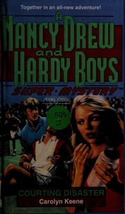 Front cover of Courting Disaster by Carolyn Keene