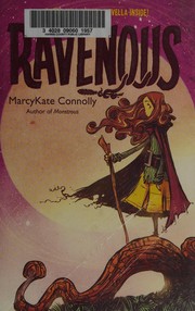 Cover of Ravenous by MarcyKate Connolly