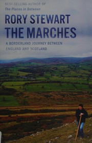 Cover of The Marches by Rory Stewart