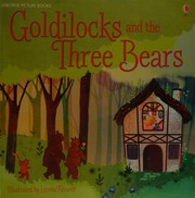 Front cover of Goldilocks and the Three Bears by Russel Punter