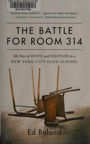 Front cover of The battle for Room 314 by Ed Boland