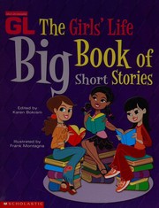 Front cover of The Girls' life big book of short stories by Karen Bokram