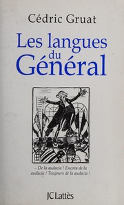 Front cover of Les langues du Général by Cédric Gruat