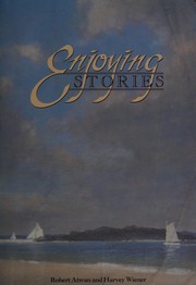 Cover of Enjoying stories by Robert Atwan