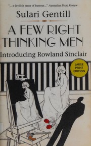 Cover of A Few Right Thinking Men by Sulari Gentill