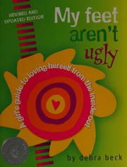 Cover of My Feet Aren't Ugly by Debra Beck