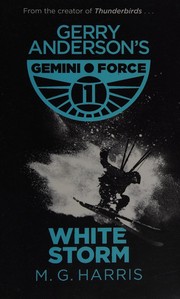 Front cover of White Storm by M. G. Harris