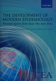 Front cover of The development of modern epidemiology by Walter W. Holland