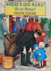 Cover of Where's our Mama? = by Diane Goode