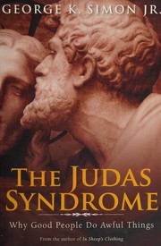 Front cover of The Judas syndrome by George K. Simon