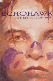 Cover of Echohawk by Lynda Durrant