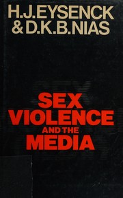 Front cover of Sex, violence, and the media by Hans Jurgen Eysenck