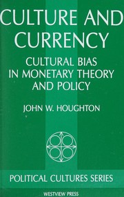 Front cover of Culture and currency by John W. Houghton