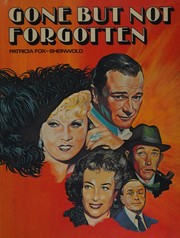 Front cover of Gone but not forgotten by Patricia Fox-Sheinwold