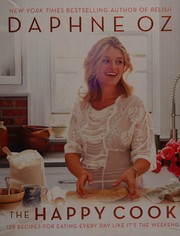 Cover of The happy cook by Daphne Oz