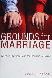 Front cover of Grounds for Marriage, Book and Study Guide by Jade G. Stone