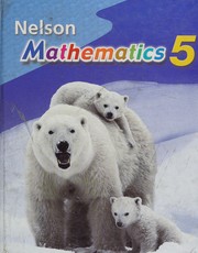 Front cover of Nelson Mathematics 5 by Marian & Kestell, Mary Lou Small