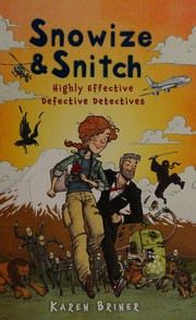 Cover of Snowize & Snitch by Karen Briner