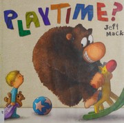 Cover of Playtime? by Jeff Mack