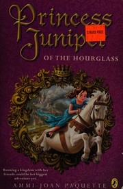 Cover of Princess Juniper of the Hourglass by Ammi-Joan Paquette