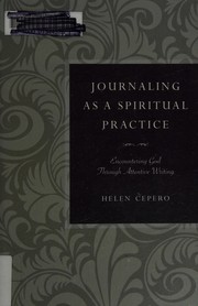 Front cover of Journaling as a spiritual practice by Helen Cepero