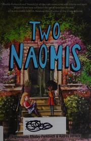 Cover of Two Naomis by Olugbemisola Rhuday-Perkovich